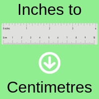 Convert Inches To Cms Centimetres Calculator Convert Cms To Inches